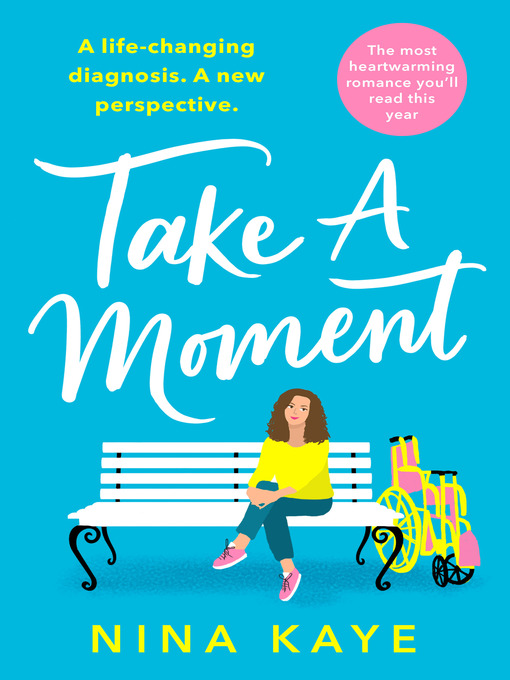 Title details for Take a Moment by Nina Kaye - Available
